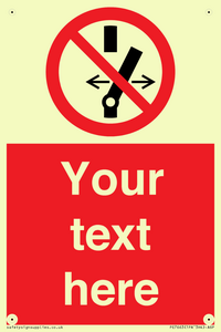 Custom prohibition Do not alter the state of the switch